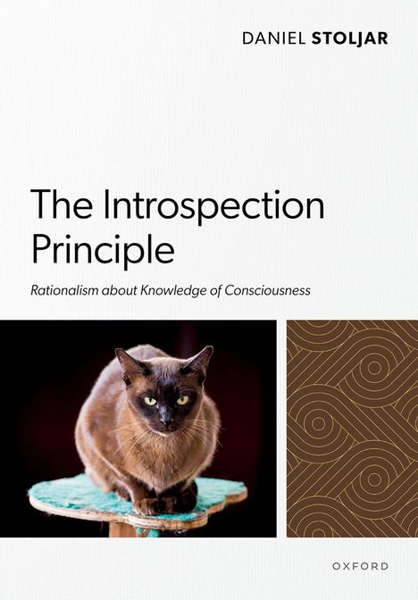 „The Introspection Principle“ und „Daniel Stoljar“ stehen oben. Eine Katze sitzt auf einem Hocker, daneben ein Muster.