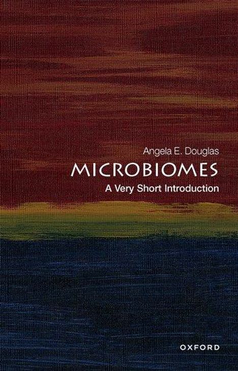 Angela E. Douglas: Microbiomes: A Very Short Introduction, Buch