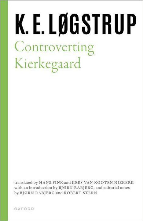 K E Løgstrup: Controverting Kierkegaard, Buch