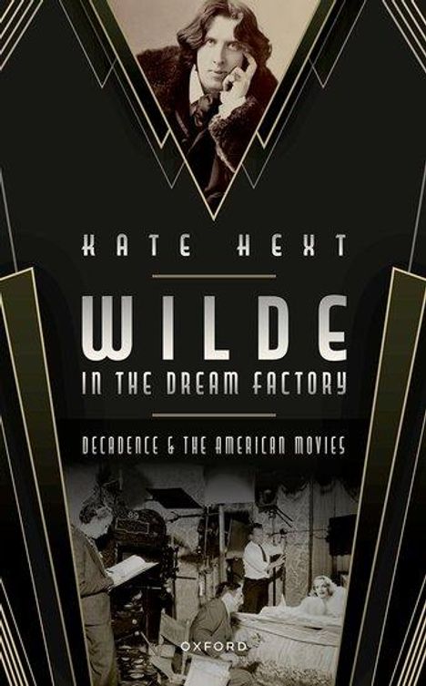 Kate Hext: Wilde in the Dream Factory, Buch