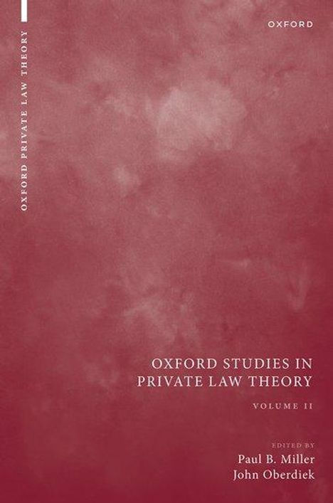 Oxford Studies in Private Law Theory: Volume II, Buch