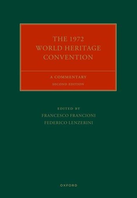 Francesco Francioni: The 1972 World Heritage Convention, Buch