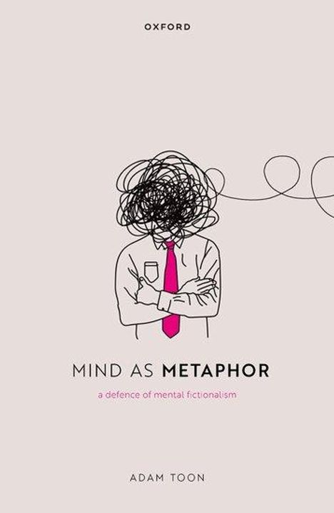 Adam Toon: Mind as Metaphor, Buch
