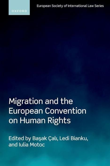 Çal&: Migration and the European Convention on Human Rights, Buch