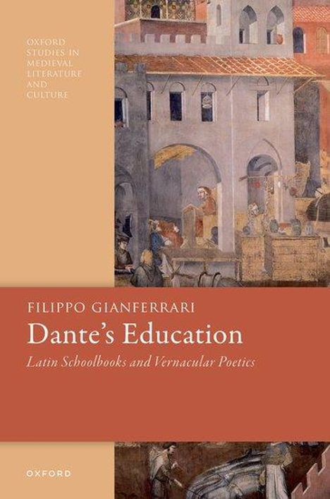 Filippo Gianferrari: Dante's Education, Buch