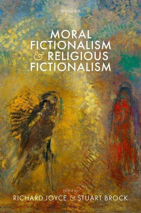 Moral Fictionalism and Religious Fictionalism, Buch