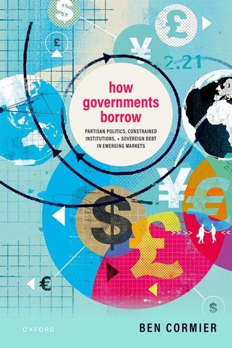 Ben Cormier: How Governments Borrow, Buch