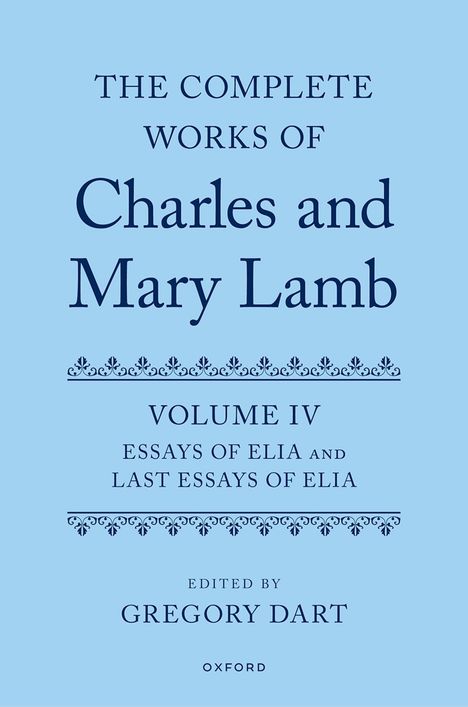 Gregory Dart: Complete Works of Charles and Mary Lamb, Volume 4, Buch