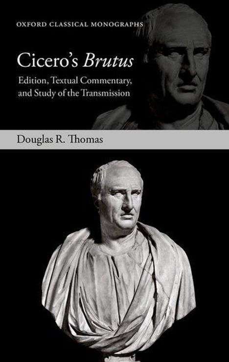 Douglas R Thomas: Cicero's Brutus, Buch