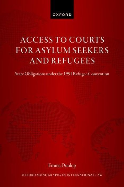 Emma Dunlop: Access to Courts for Asylum Seekers and Refugees, Buch