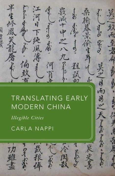 Carla Nappi: Translating Early Modern China, Buch