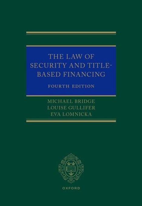 Louise Gullifer: The Law of Security and Title-Based Financing, Buch