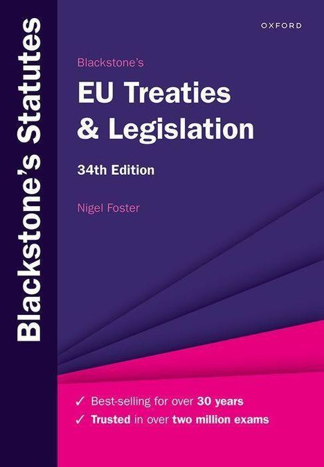 Nigel Foster: Blackstone's EU Treaties &amp; Legislation, Buch