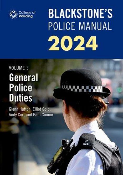 Paul Connor: Blackstone's Police Manuals Volume 3: General Police Duties 2024, Buch