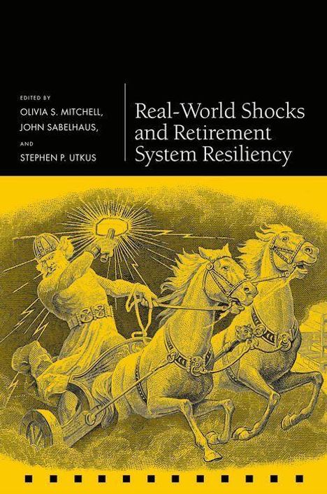 Real-World Shocks and Retirement System Resiliency, Buch