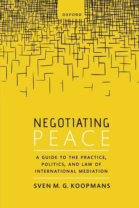 Sven M G Koopmans: Negotiating Peace, Buch
