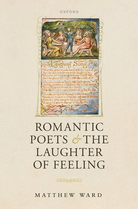 Matthew Ward: Romantic Poets and the Laughter of Feeling, Buch