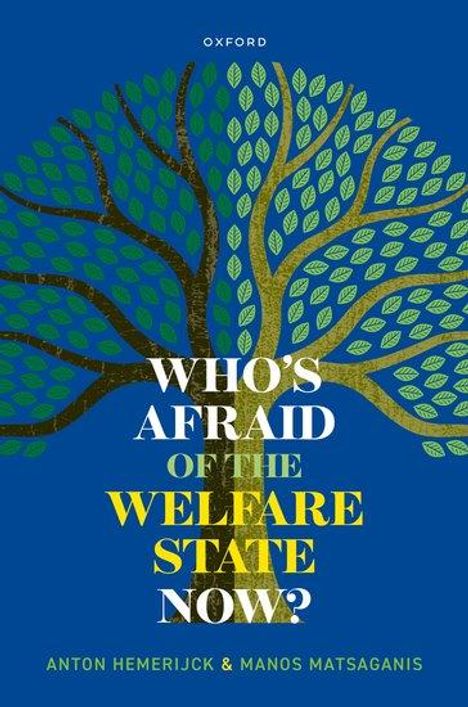 Anton Hemerijck: Who's Afraid of the Welfare State Now?, Buch