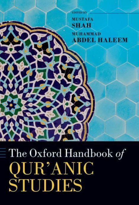 Mustafa Shah: The Oxford Handbook of Qur'anic Studies, Buch