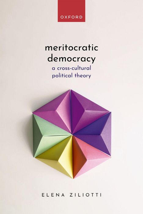 Elena Ziliotti: Meritocratic Democracy, Buch