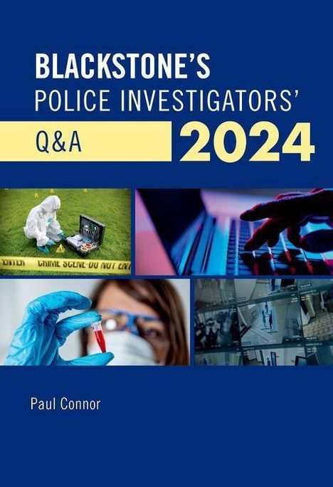 Paul Connor: Blackstone's Police Investigators' Q&A 2024, Buch