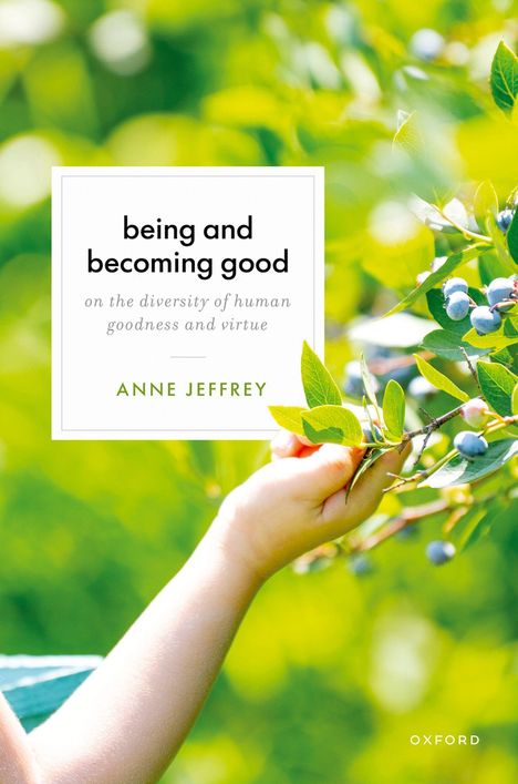 "being and becoming good" von Anne Jeffrey. Ein Kind greift nach Beeren an einem Strauch vor unscharfem grünen Hintergrund.