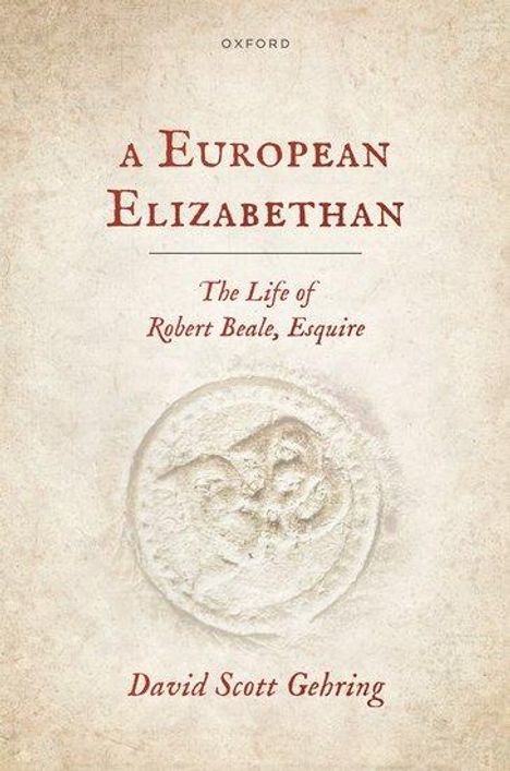 David Scott Gehring: A European Elizabethan, Buch