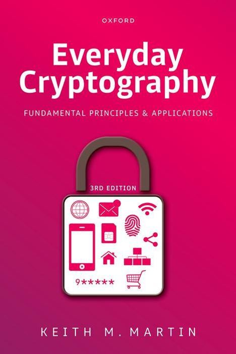 Keith Martin: Everyday Cryptography 3e, Buch