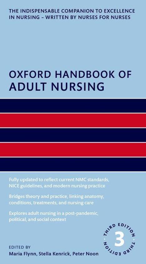 Buchtitel: Oxford Handbook of Adult Nursing. Herausgeber: Maria Flynn, Stella Kenrick, Peter Noon. Blaue und rote Streifen.