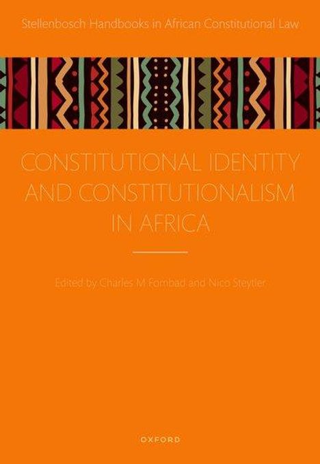 Constitutional Identity and Constitutionalism in Africa, Buch