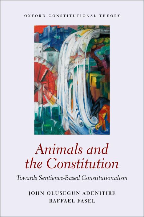 John Olusegun Adenitire: Animals and the Constitution, Buch