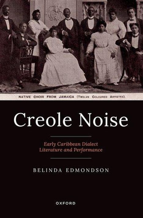 Belinda Edmondson: Creole Noise, Buch