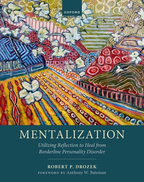 Robert P Drozek: Mentalization, Buch