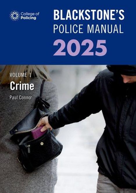 Paul Connor: Blackstone's Police Manual Volume 1: Crime 2025, Buch