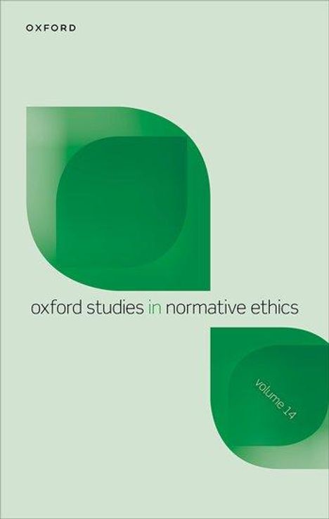 Oxford Studies in Normative Ethics Volume 14, Buch