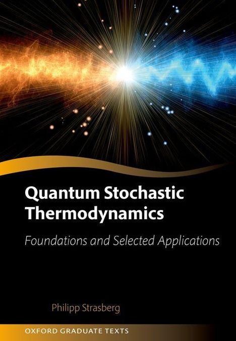 Philipp Strasberg: Quantum Stochastic Thermodynamics, Buch