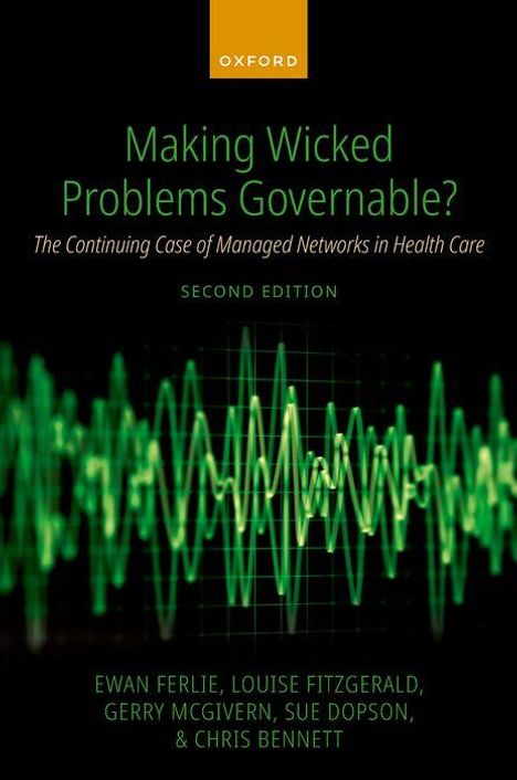 Ewan Ferlie: Making Wicked Problems Governable?, Buch