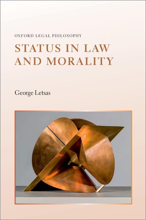 "Oxford Legal Philosophy: Status in Law and Morality" von George Letsas. Bronze-Skulptur mit geometrischen Formen.
