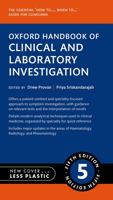 Titel: Oxford Handbook of Clinical and Laboratory Investigation, fünfte Edition. Herausgeber: Drew Provan, Priya Sriskandarajah.