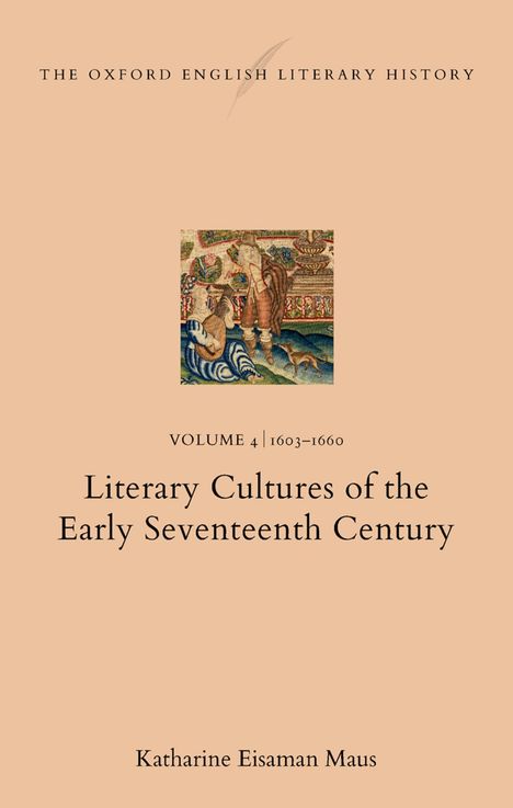 Katharine Eisaman Maus: The Oxford English Literary History, Buch