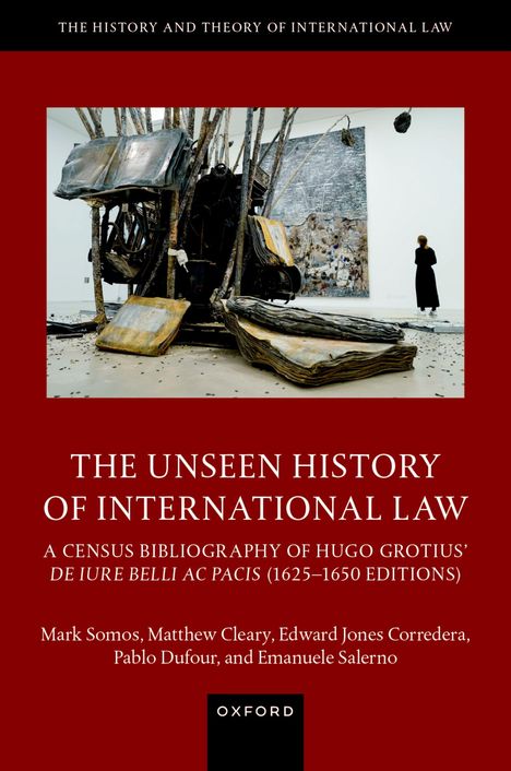 Mark Somos: The Unseen History of International Law, Buch