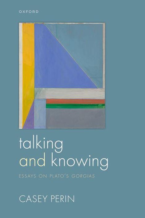 Casey Perin: Talking and Knowing, Buch