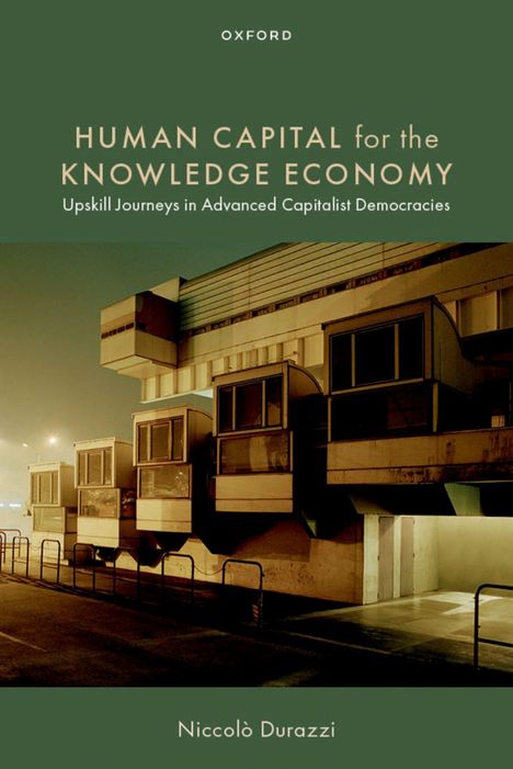 "Human Capital for the Knowledge Economy" – Auf einem Cover, unten Industriebauten in dunkler Umgebung. Autor: Niccolò Durazzi.