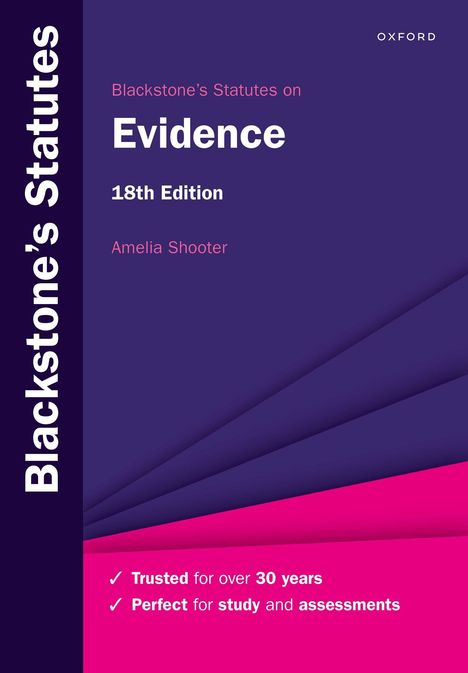 "Blackstone’s Statutes on Evidence, 18th Edition, Amelia Shooter. Trusted for over 30 years, Perfect for study and assessments." Professionelles, modernes Cover in Lila und Pink.