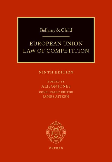 "European Union Law of Competition, Ninth Edition, Alison Jones, James Aitken" auf rotem Hintergrund. Oxford Logo unten.