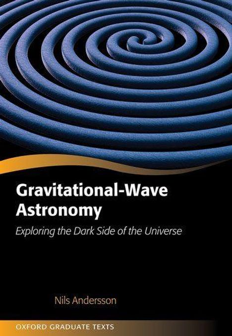 Nils Andersson: Gravitational-Wave Astronomy, Buch