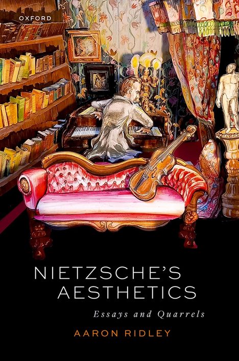 Titel: Nietzsche's Aesthetics. Gemälde eines musizierenden Mannes in einem opulenten Raum mit Büchern und Violine.