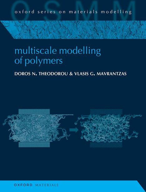 Doros N. Theodorou: Multiscale Modelling of Polymers, Buch