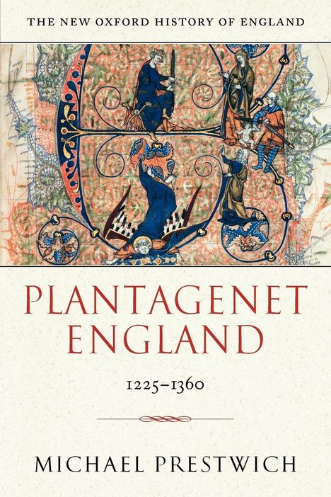 Michael Prestwich: Plantagenet England 1225-1360, Buch