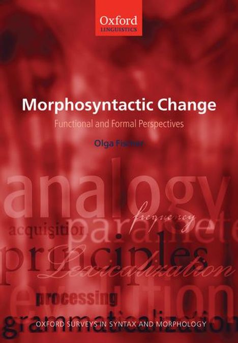 Olga Fischer: Morphosyntactic Change, Buch